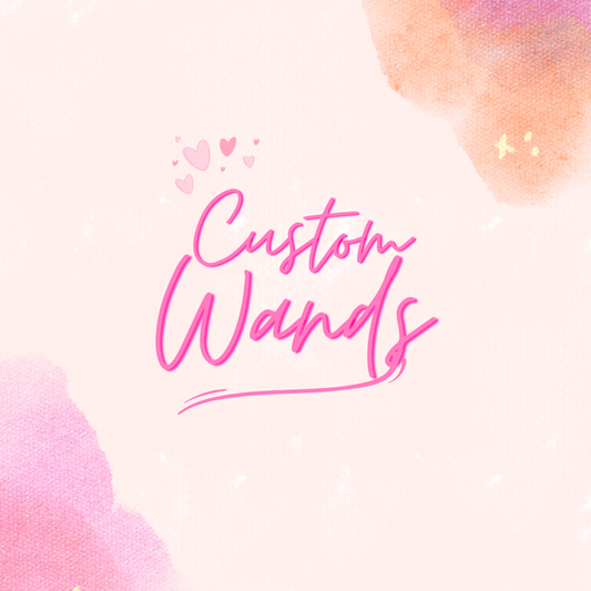 Custom Wands